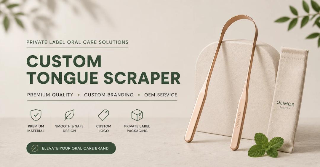 Custom Tongue Scraper Supplier Guide: How Brands Source Private Label Oral Care Tools